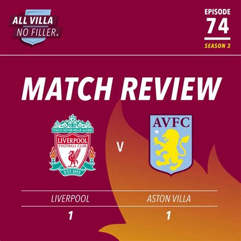 2-2 Draw: Villa-Liverpool Match Recap