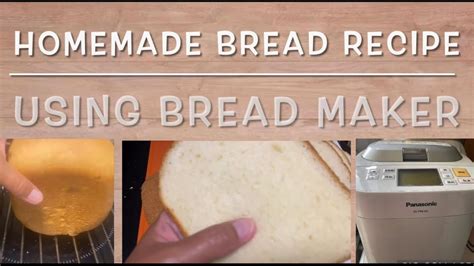 Bread Recipe For Panasonic Bread Maker