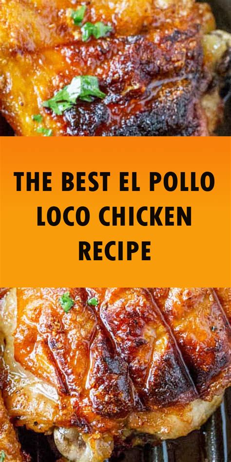 El Pollo Loco Chicken Recipe