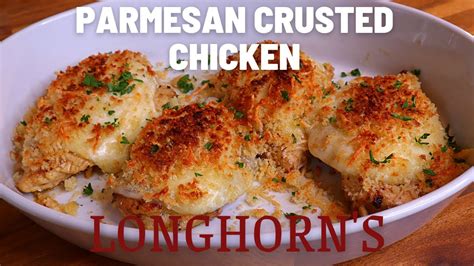 Longhorn Steakhouse Parmesan Crusted Chicken Recipe