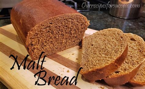 Malt Bread Recipe