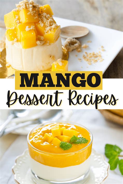 Mango Fruit Dessert Recipes