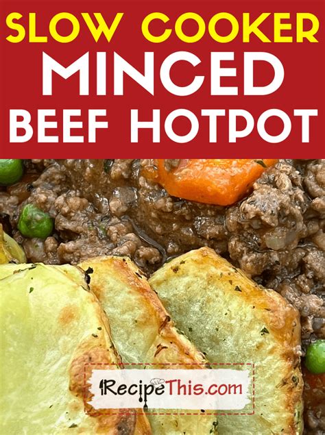 Slow Cooker Mince Beef Recipes