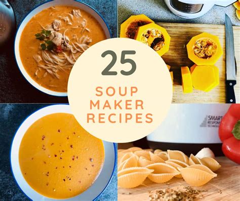 Soup Maker Recipes