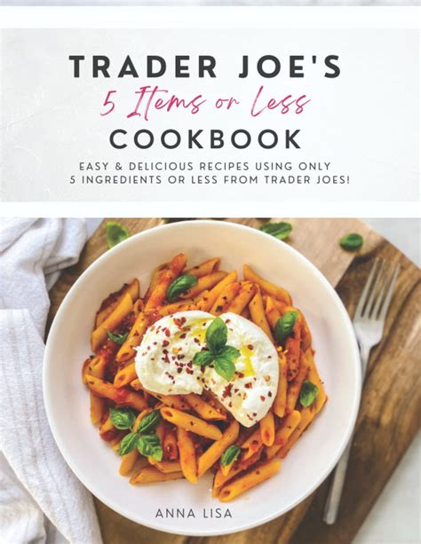 Trader Joe's Recipe Book