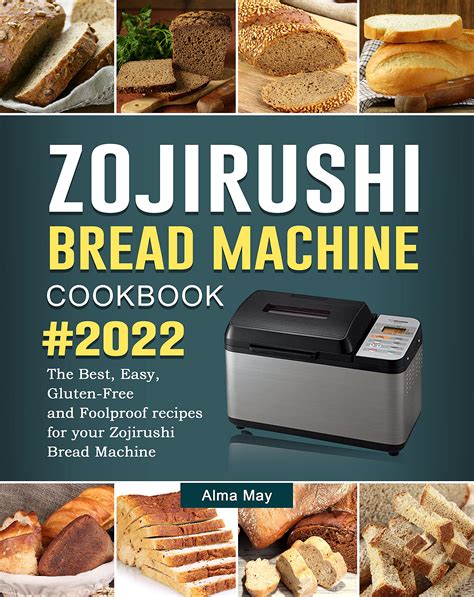 Zojirushi Bread Machine Recipes